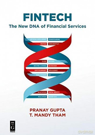 Fintech: The New DNA of Financial Services - Pranay Gupta [KSIĄŻKA]
