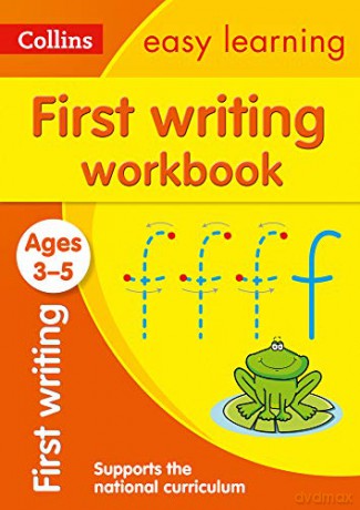 First Writing Workbook Ages 3-5: Ideal for home learning (Collins Easy Learning Preschool) [KSIĄŻKA]