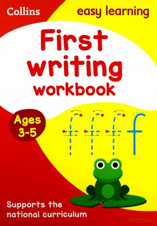 First Writing Workbook Ages 3-5: Ideal for home learning (Collins Easy Learning Preschool) [KSIĄŻKA]
