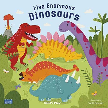 Five Enormous Dinosaurs (Classic Books with Holes Board Book) - Will Bonner [KSIĄŻKA]