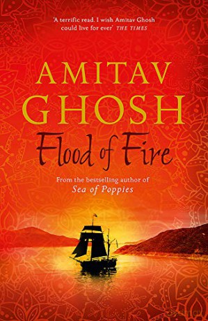 Flood of Fire: Ibis Trilogy Book 3 - Amitav Ghosh [KSIĄŻKA]