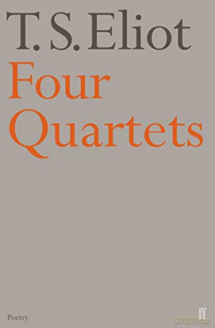 Four Quartets (Faber Poetry) - T. S. Eliot [KSIĄŻKA]