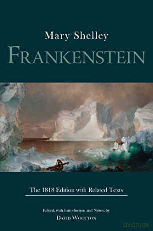 Frankenstein: The 1818 Edition with Related Texts (Hackett Classics) [KSIĄŻKA]