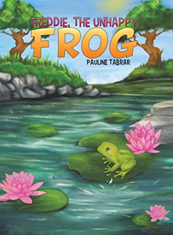 Freddie, The Unhappy Frog [KSIĄŻKA]
