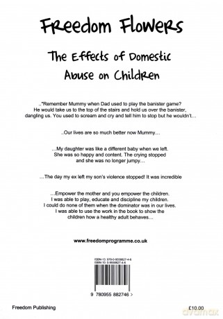 Freedom's Flowers: The Effects of Domestic Abuse on Children. - Mrs Pat Craven [KSIĄŻKA]