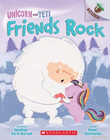 Friends Rock (Unicorn and Yeti) - Heather Ayr Burnell [KSIĄŻKA]