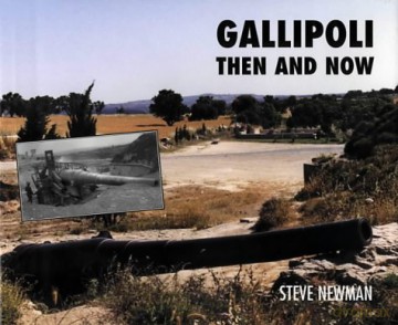 Gallipoli: Then and Now - Steve Newman [KSIĄŻKA]