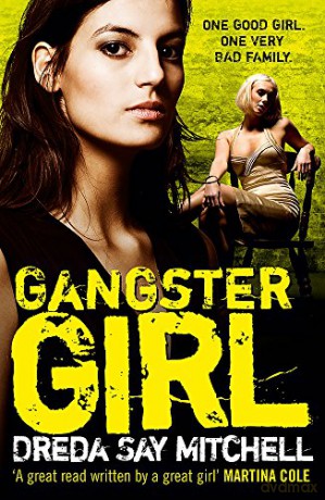 Gangster Girl: Gangland Girls Book 2 - Dreda Say Mitchell [KSIĄŻKA]
