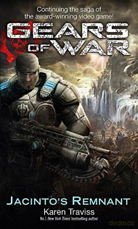 Gears of War: Jacinto's Remnant [KSIĄŻKA]