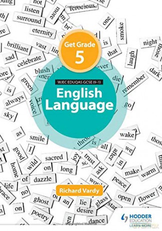 Get Grade 5 in Eduqas GCSE (9-1) English Language (Get Grade 5 in Wjec Eduqas) - Richard Vardy [KSIĄŻKA]