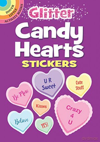 Glitter Candy Hearts Stickers (Dover Little Activity Books Stickers) [KSIĄŻKA]