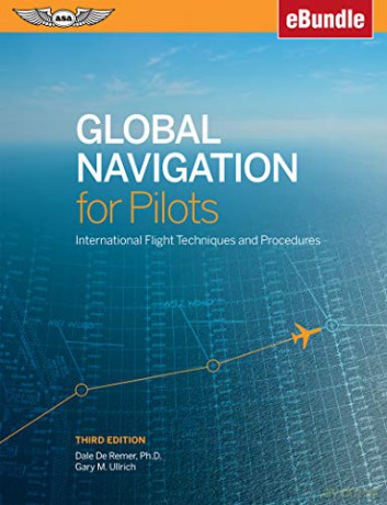Global Navigation for Pilots: International Flight Techniques and Procedures (Ebundle) [KSIĄŻKA]