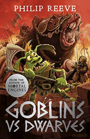 Goblins Vs Dwarves (NE) (Goblins 2) - Philip Reeve [KSIĄŻKA]