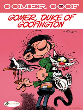 Gomer Goof Vol. 7: Gomer, Duke of Goofington - Andre Franquin [KSIĄŻKA]
