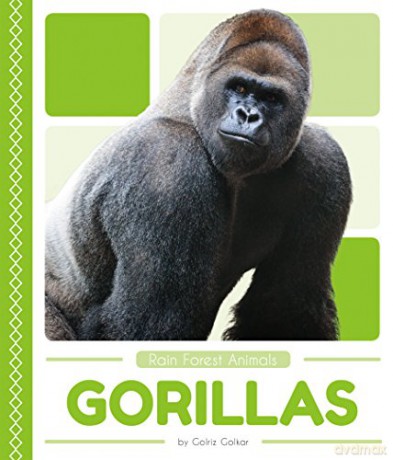 Gorillas (Rain Forest Animals) [KSIĄŻKA]