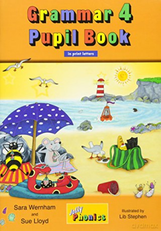 Grammar 4 Pupil Book: In Print Letters (British English edition) (Jolly Phonics) - Sara Wernham [KSIĄŻKA]