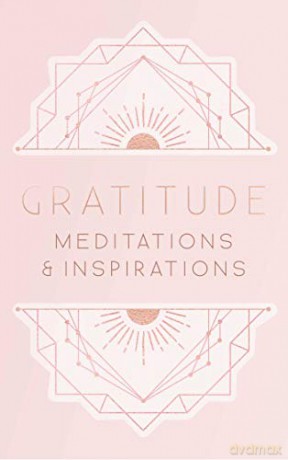 Gratitude: Inspirations and Meditations (Mini Books): Meditations and Inspirations [KSIĄŻKA]
