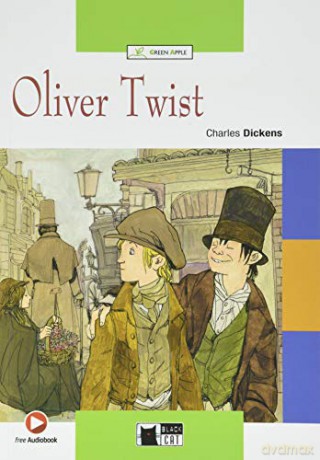 Green Apple: Oliver Twist: Oliver Twist + App - Charles Dickens [KSIĄŻKA]