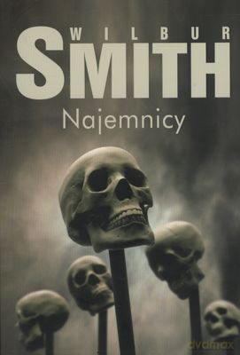 Najemnicy - Wilbur Smith [KSIĄŻKA]