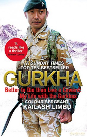 Gurkha: Better to Die than Live a Coward: My Life in the Gurkhas [KSIĄŻKA]