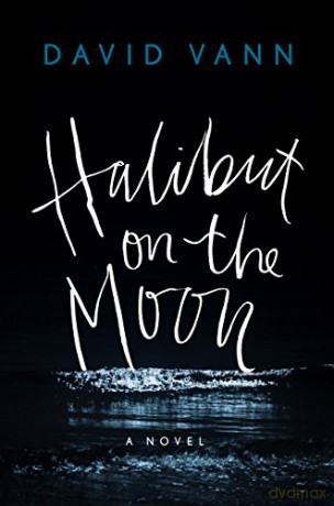 Halibut on the Moon - David Vann [KSIĄŻKA]