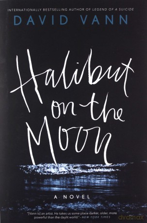 Halibut on the Moon - David Vann [KSIĄŻKA]