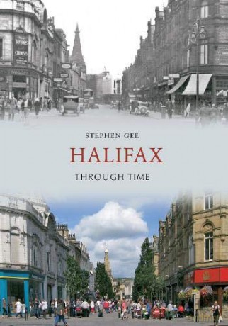 Halifax Through Time - Stephen Gee [KSIĄŻKA]