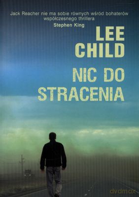 Nic Do Stracenia - Lee Child [KSIĄŻKA]