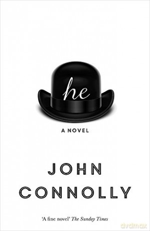 he: A Novel - John Connolly [KSIĄŻKA]