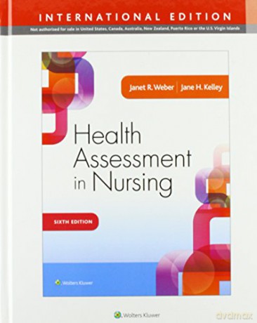 Health Assessment in Nursing - Janet R. Weber [KSIĄŻKA]