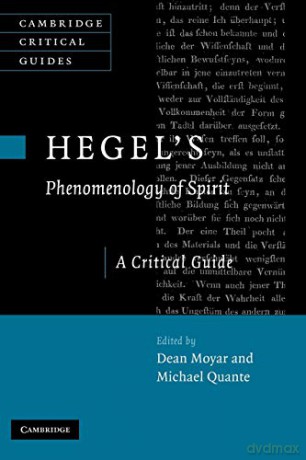 Hegel's Phenomenology of Spirit: A Critical Guide (Cambridge Critical Guides) - Dean Moyar [KSIĄŻKA]
