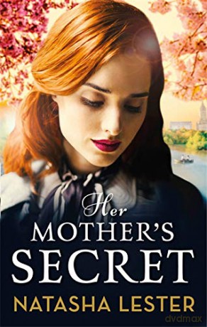 Her Mother's Secret - Natasha Lester [KSIĄŻKA]
