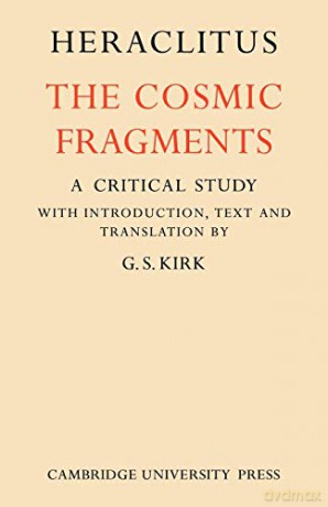 Heraclitus: The Cosmic Fragments [KSIĄŻKA]