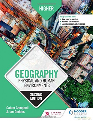 Higher Geography: Physical and Human Environments: Second Edition - Calum Campbell [KSIĄŻKA]