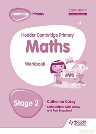 Hodder Cambridge Primary Maths Workbook 2 (Hodder Cambridge Primary Science) - Paul Broadbent [KSIĄŻKA]