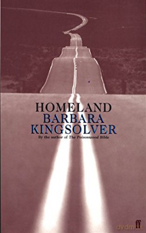 Homeland - Barbara Kingsolver [KSIĄŻKA]