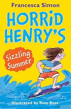 Horrid Henry's Sizzling Summer - Francesca Simon [KSIĄŻKA]