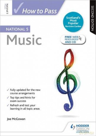 How to Pass National 5 Music: Second Edition - Joe McGowan [KSIĄŻKA]