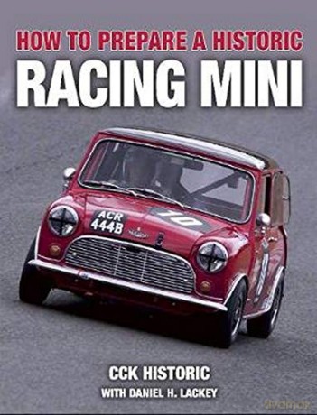 How to Prepare a Historic Racing Mini [KSIĄŻKA]