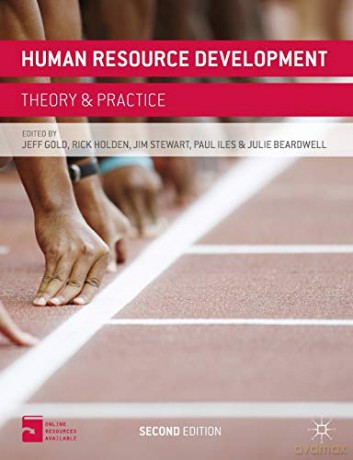 Human Resource Development: Theory and Practice [KSIĄŻKA]