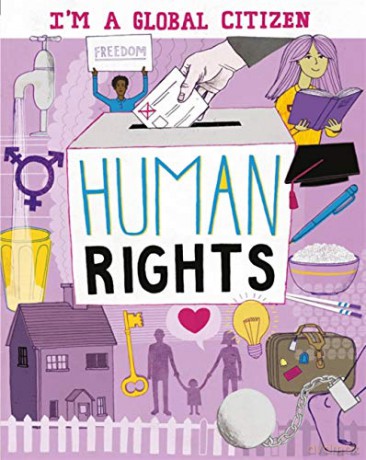 Human Rights (I'm a Global Citizen) - Alice Harman [KSIĄŻKA]