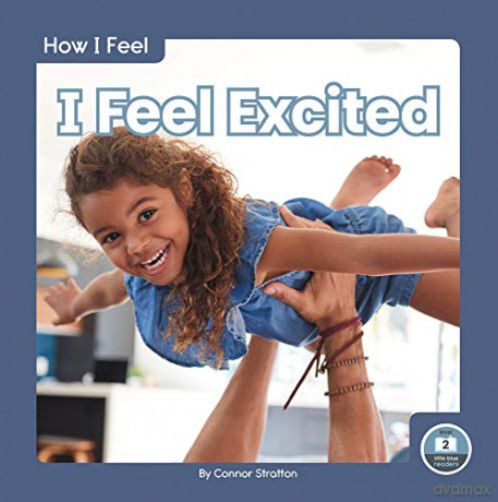 I Feel Excited (9781646193103) [KSIĄŻKA]