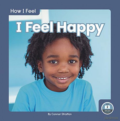 I Feel Happy (9781646193103) [KSIĄŻKA]