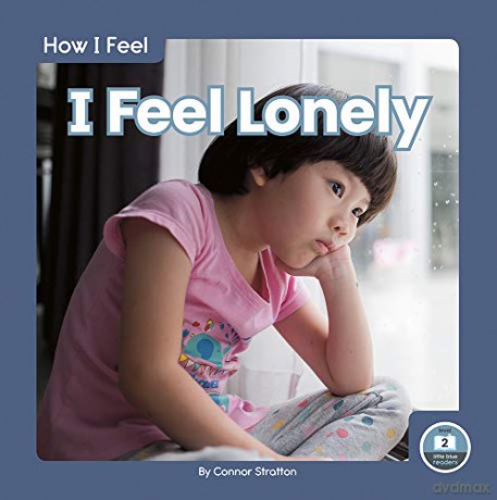 I Feel Lonely (9781646193103) [KSIĄŻKA]