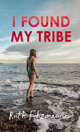 I Found My Tribe - Ruth Fitzmaurice [KSIĄŻKA]