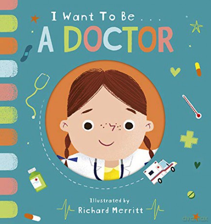 I Want to be a Doctor - Becky Davies [KSIĄŻKA]