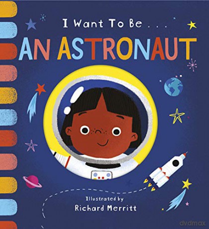 I Want to be an Astronaut - Becky Davies [KSIĄŻKA]