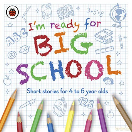 I'm Ready for Big School [KSIĄŻKA]