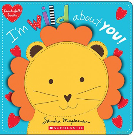 I'm Wild about You! (Heart-Felt Books): Heartfelt Stories [KSIĄŻKA]