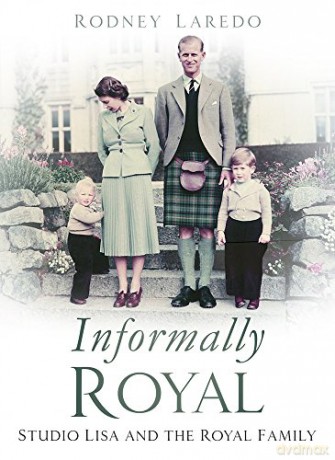 Informally Royal: Studio Lisa and the Royal Family 1936-1966 [KSIĄŻKA]